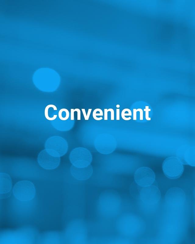 Convenient